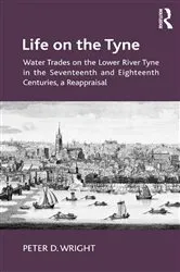 Book cover of Life on the Tyne by Peter D. Wright