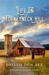 Book cover of Life on Turkeyneck Hill by Unknown