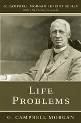 Book cover of Life Problems by G. Campbell Morgan