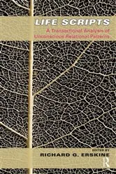 Book cover of Life Scripts by Richard G. Erskine
