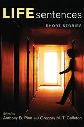 Book cover of Life Sentences by The Elsinore-Bennu Think Tank for Restorative Justice