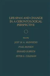 Book cover of Life-Span and Change in a Gerontological Perspective by Joep M. A. Munnichs