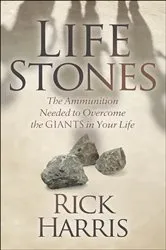 Book cover of Life Stones by Rick Harris