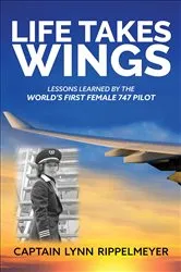 Book cover of Life Takes Wings by Lynn Rippelmeyer