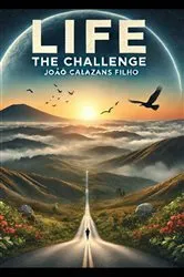 Book cover of LIFE - The Challenge by João Calazans Filho