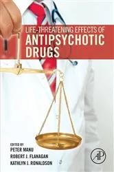 Book cover of Life-Threatening Effects of Antipsychotic Drugs by Peter Manu