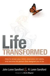Book cover of Life Transformed by John Loren Sandford