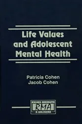 Book cover of Life Values and Adolescent Mental Health by Patricia Cohen