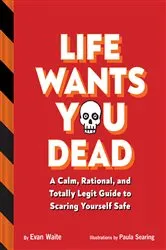 Book cover of Life Wants You Dead by Unknown