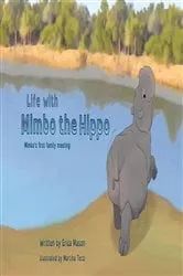Book cover of Life with Mimbo the Hippo (Mimbo's first family meeting) by Erica P Mason