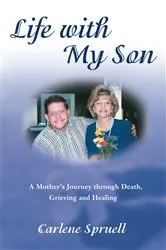Book cover of Life with My Son by Carlene Spruell