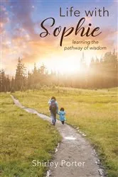 Book cover of Life With Sophie by Shirley Porter