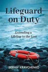 Book cover of Lifeguard on Duty by Serhiy Kravchenko