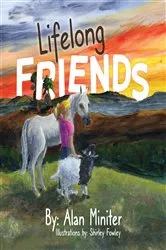 Book cover of Lifelong Friends by Alan  W. Miniter