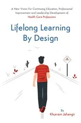 Book cover of Lifelong Learning By Design by Khurram Jahangir