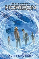 Book cover of Liferaft (Horizon, Book 5) by Aditi Khorana