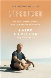 Book cover of Liferider by Laird Hamilton