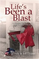 Book cover of Life's Been a Blast! by Emily Jeff Lyons