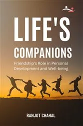 Book cover of Life's Companions by Ranjot Singh Chahal