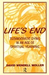 Book cover of Life's End by David Wendell Moller