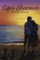 Book cover of Life's Shadows by Barbara Gurney