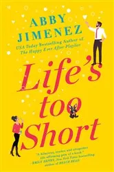 Book cover of Life's Too Short by N/A