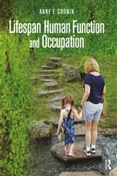 Book cover of Lifespan Human Function and Occupation by Anne F. Cronin