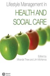 Book cover of Lifestyle Management in Health and Social Care by Miranda Thew