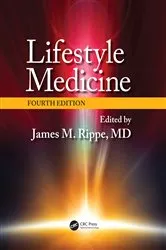 Book cover of Lifestyle Medicine, Fourth Edition (4th ed.) by James M. Rippe