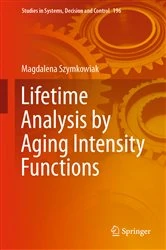 Book cover of Lifetime Analysis by Aging Intensity Functions by Magdalena Szymkowiak
