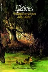 Book cover of Lifetimes by Bryan Mellonie