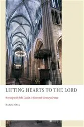Book cover of Lifting Hearts to the Lord by Karin Maag