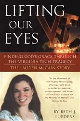 Book cover of Lifting Our Eyes by Beth J. Lueders