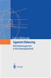 Book cover of Ligament Balancing by Leo A. Whiteside
