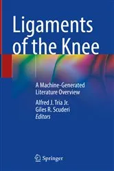 Book cover of Ligaments of the Knee by Alfred J. Tria Jr.