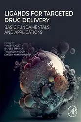 Book cover of Ligands for Targeted Drug Delivery by Vikas Pandey PhD