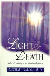 Book cover of Light and Death by Michael Sabom