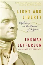 Book cover of Light and Liberty by Thomas Jefferson
