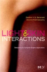 Book cover of Light and Skin Interactions by Gladimir V. G. Baranoski