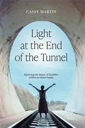 Book cover of Light at the End of the Tunnel by Cassy Martin