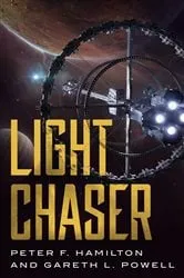 Book cover of Light Chaser by Peter F. Hamilton