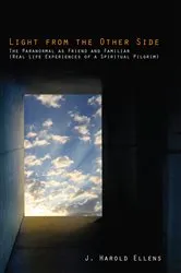 Book cover of Light from the Other Side by Jay Harold Ellens