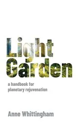 Book cover of Light Garden by Anne Whittingham