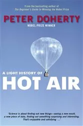 Book cover of Light History of Hot Air by Peter Doherty