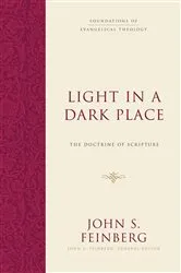 Book cover of Light in a Dark Place by John S. Feinberg