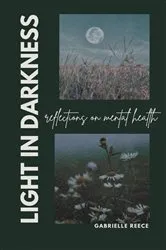 Book cover of Light in Darkness by Gabrielle Miller