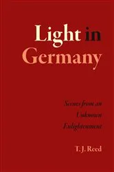Book cover of Light in Germany by T.J. Reed