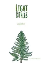 Book cover of Light in the Trees by Unknown
