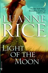 Book cover of Light of the Moon by Luanne Rice