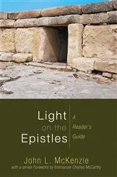 Book cover of Light on the Epistles by John L. McKenzie